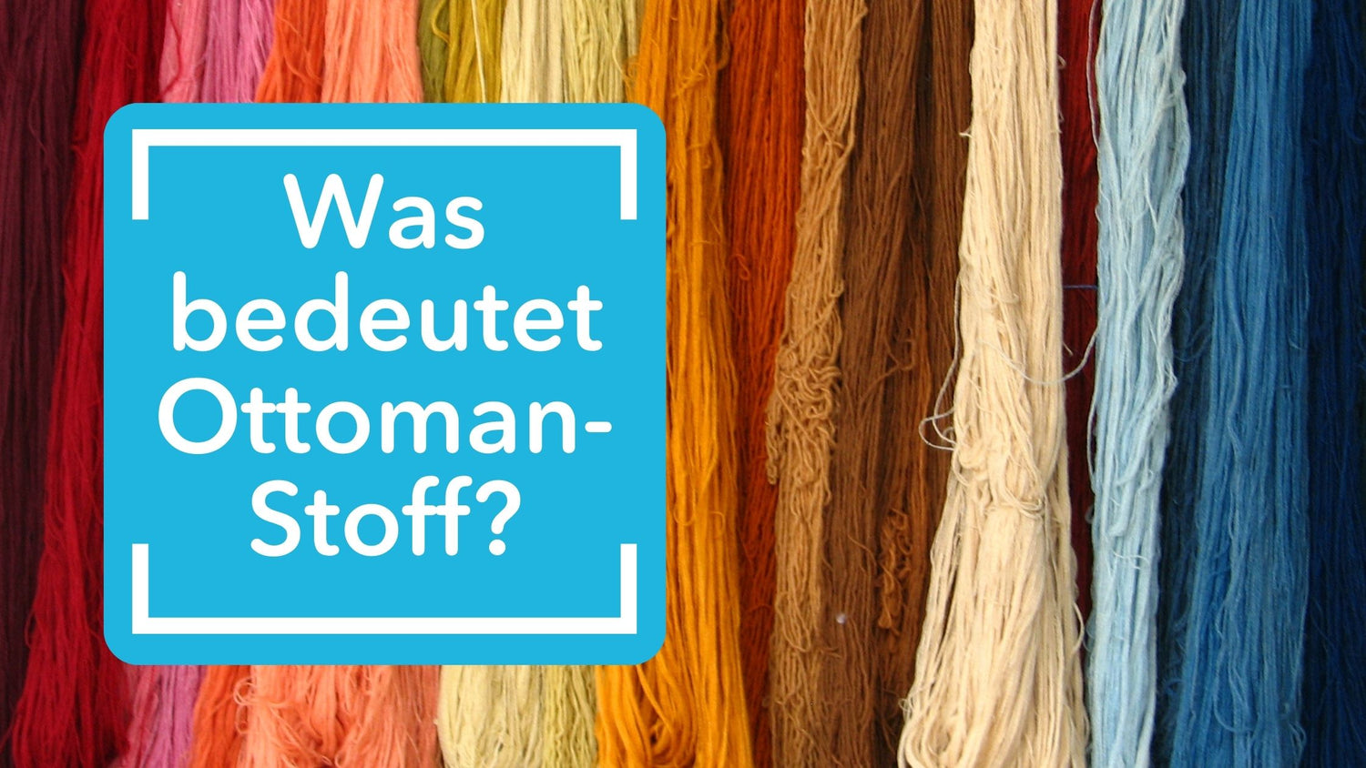 Was ist Ottoman-Stoff?